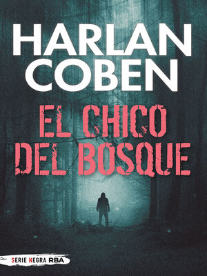 cover image of El chico del bosque